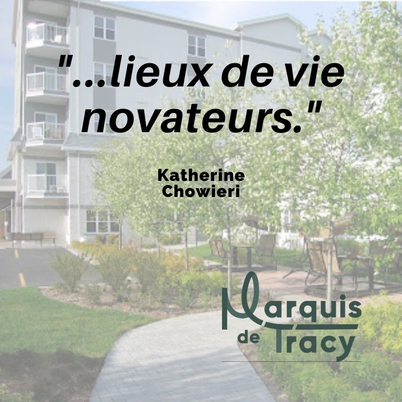 lieux de vie novateur Marquis de Tracy